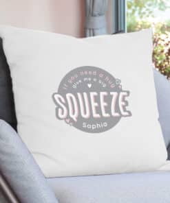 Personalised Squeeze Me Cushion Cover